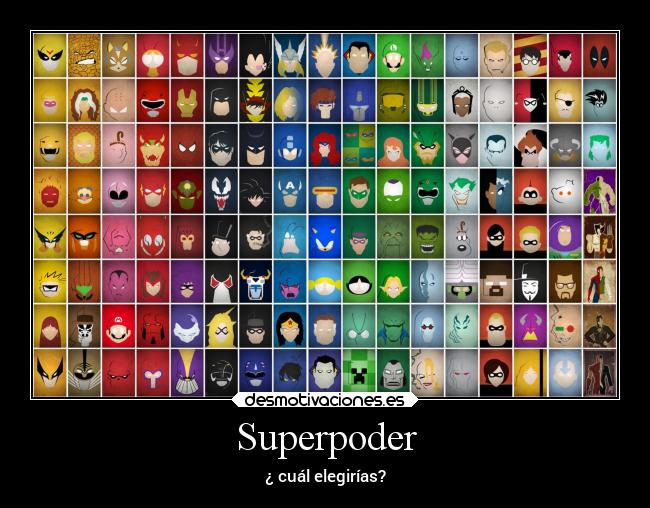 Superpoder - ¿ cuál elegirías?