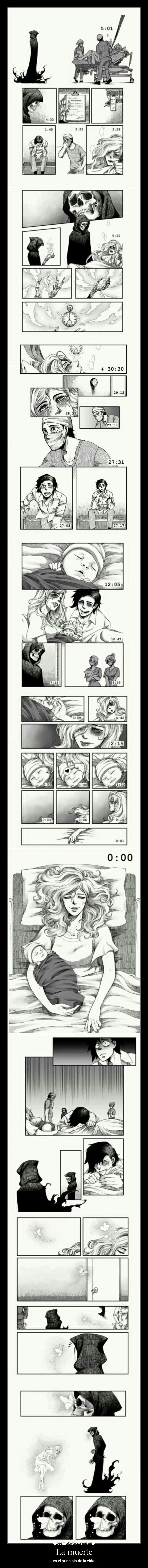 La muerte - es el principio de la vida.