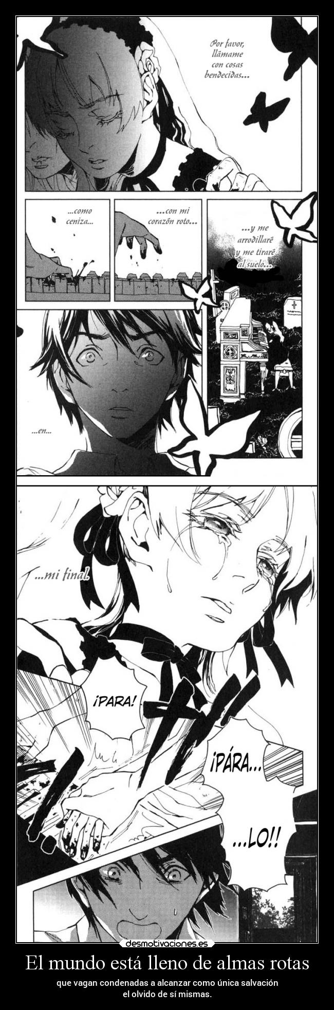 El mundo está lleno de almas rotas - 