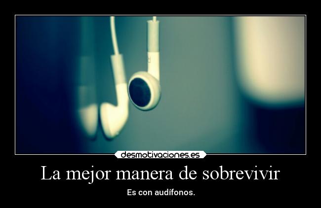 La mejor manera de sobrevivir -