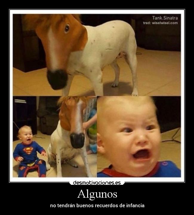 Algunos -