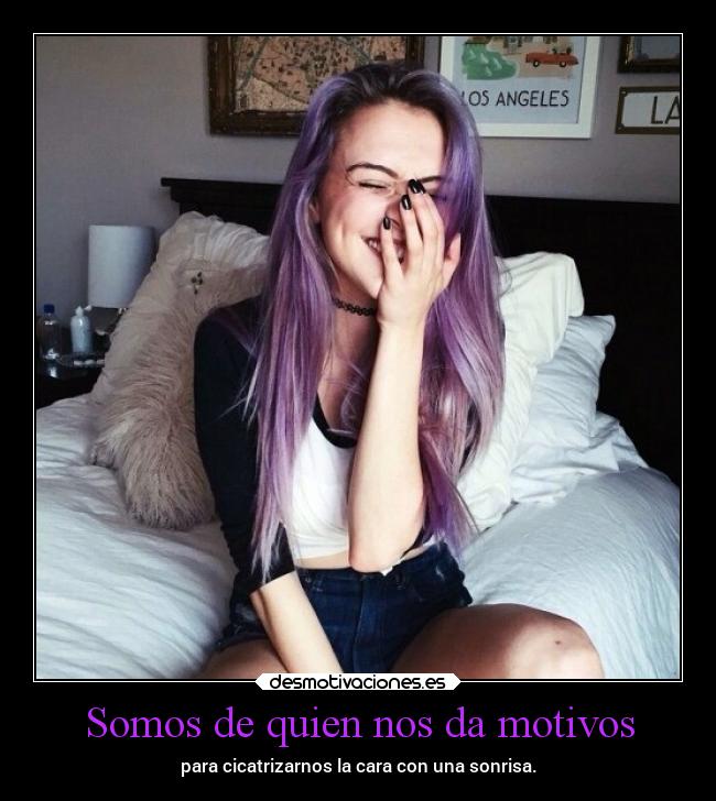 Somos de quien nos da motivos - 