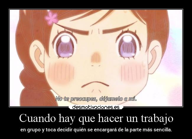 carteles trabajo anime humor risa cosasquepasan raptorhunters harukaze erosekai 3gatsunolion kawaii moe cute insti desmotivaciones