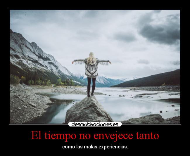 El tiempo no envejece tanto - 