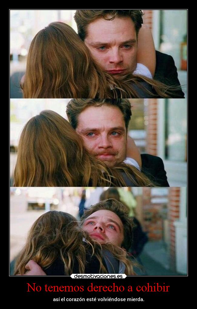 No tenemos derecho a cohibir - 