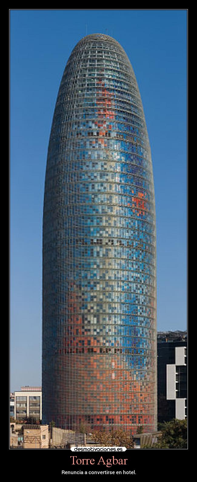Torre Agbar - Renuncia a convertirse en hotel.