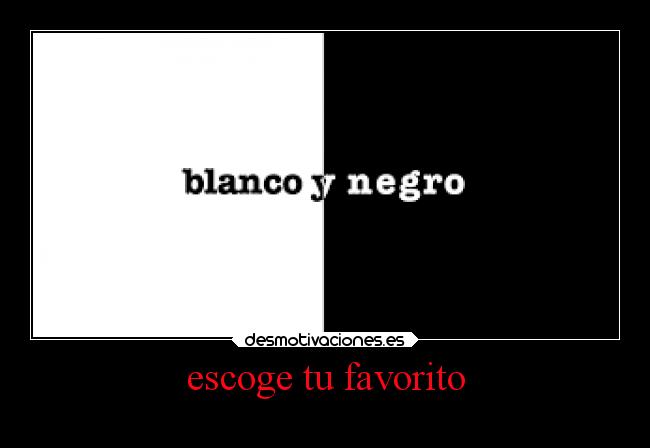 escoge tu favorito - 