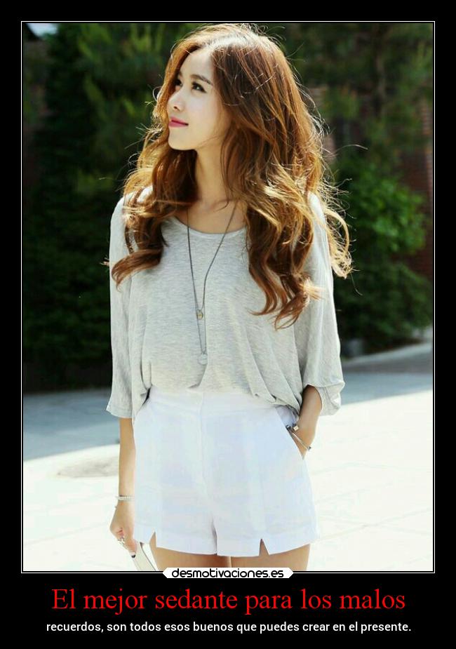 El mejor sedante para los malos -