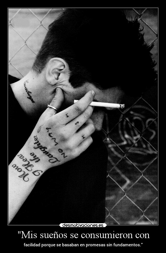 carteles vida promesas sad mentiras suenossinfundamentos andrew clanhumo cartelhumeante desmotivaciones