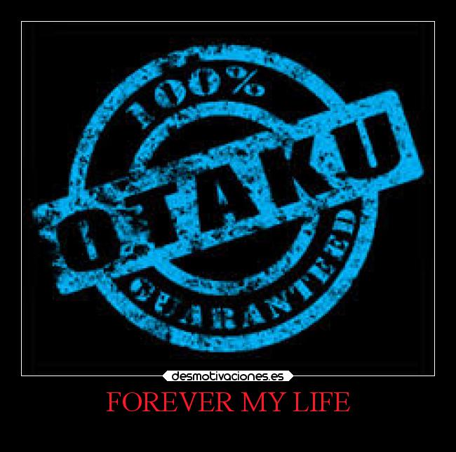 FOREVER MY LIFE - 