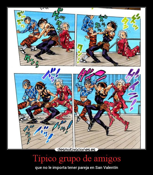 Típico grupo de amigos - 