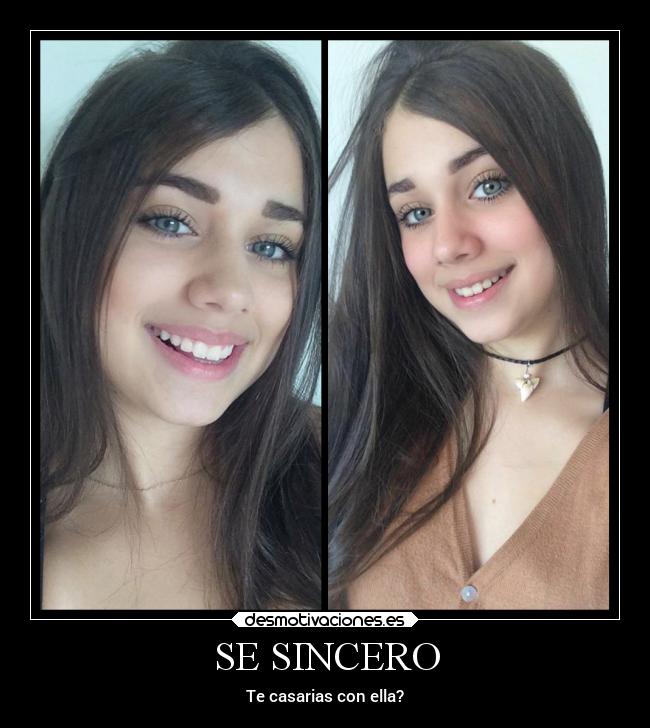 SE SINCERO -