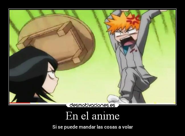 carteles anime anime bleach ichigo rukia desmotivaciones