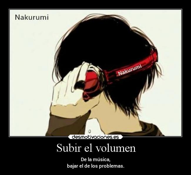 Subir el volumen - 