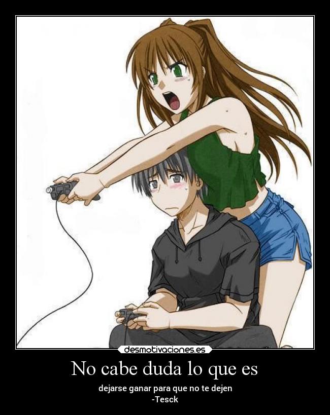 No cabe duda lo que es -