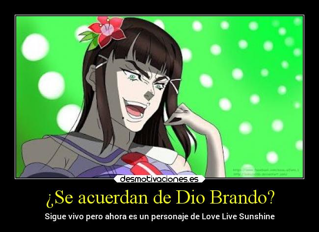 ¿Se acuerdan de Dio Brando? -