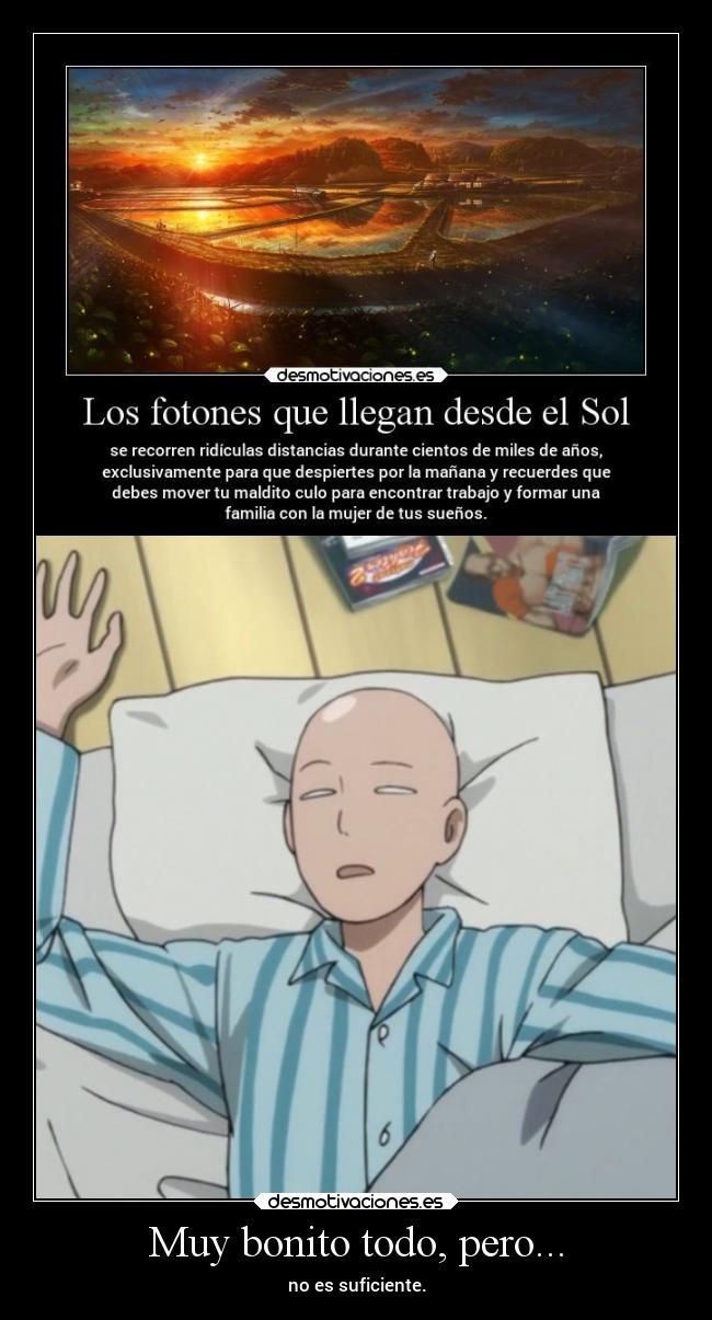 Muy bonito todo, pero... -