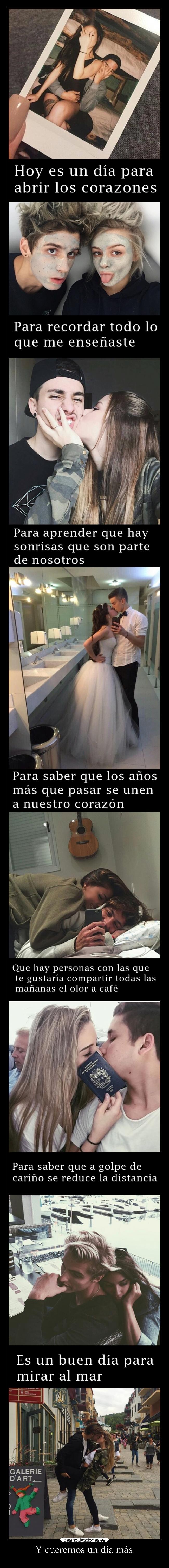 Y querernos un día más. - 