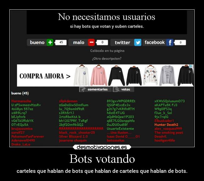 Bots votando - carteles que hablan de bots que hablan de carteles que hablan de bots.