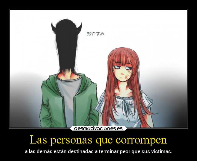 Las personas que corrompen - 