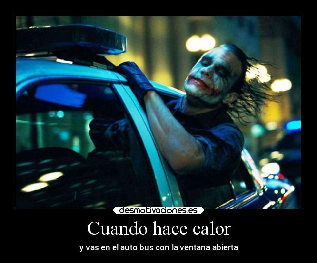 Cuando hace calor -