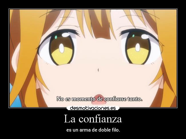 carteles confianza confianza anime prepararse masamunekunnorevenge doniisback doni desmotivaciones