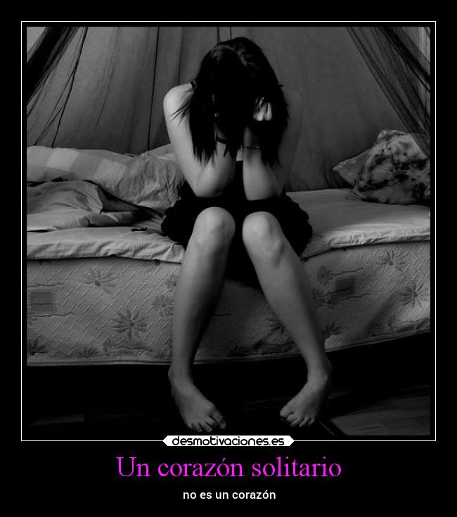 Un corazón solitario - no es un corazón