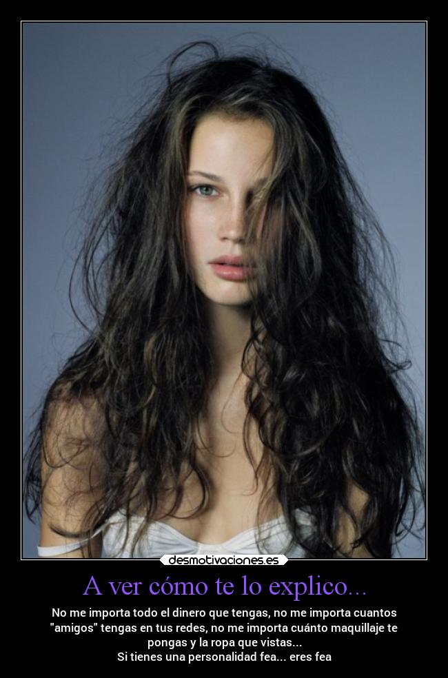 carteles criticas decir verdad personalidad orgullo vanidad fea personas desmotivaciones