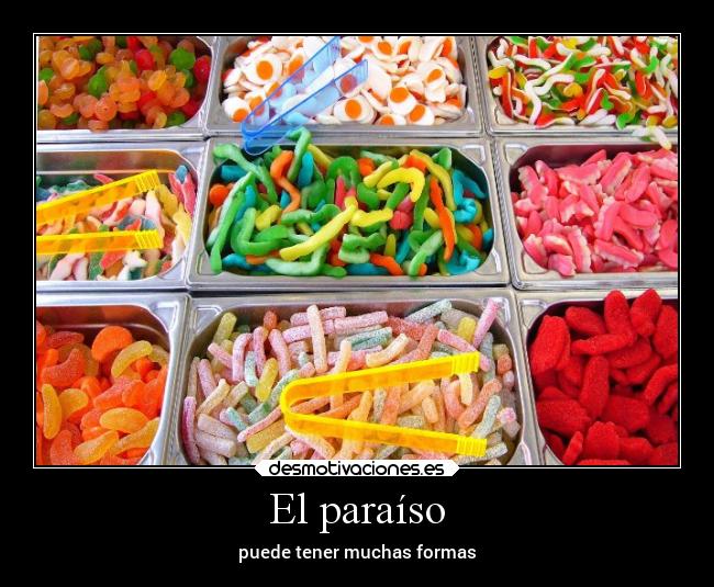 El paraíso - puede tener muchas formas