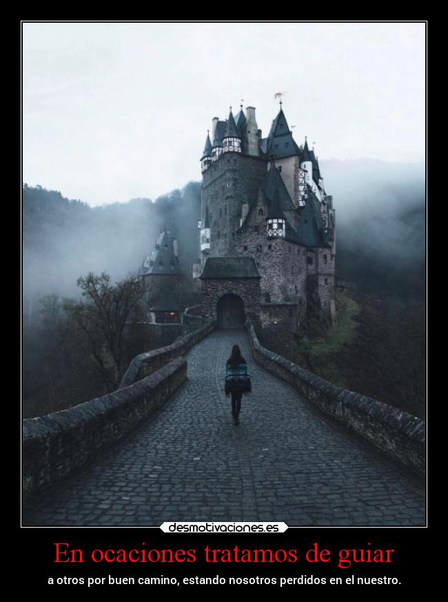 En ocaciones tratamos de guiar - 