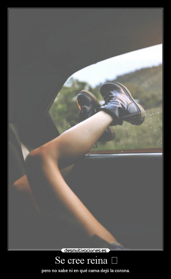Se cree reina ♔ - pero no sabe ni en qué cama dejó la corona.
