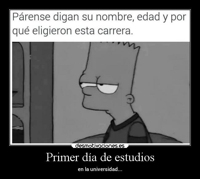 Primer día de estudios - 