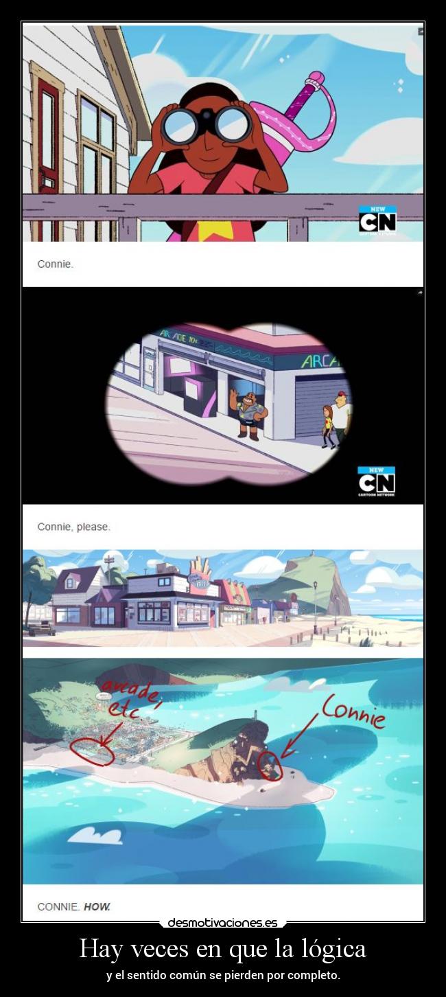 Hay veces en que la lógica - y el sentido común se pierden por completo.