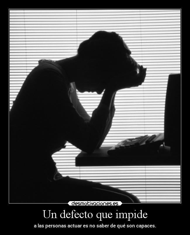 Un defecto que impide -