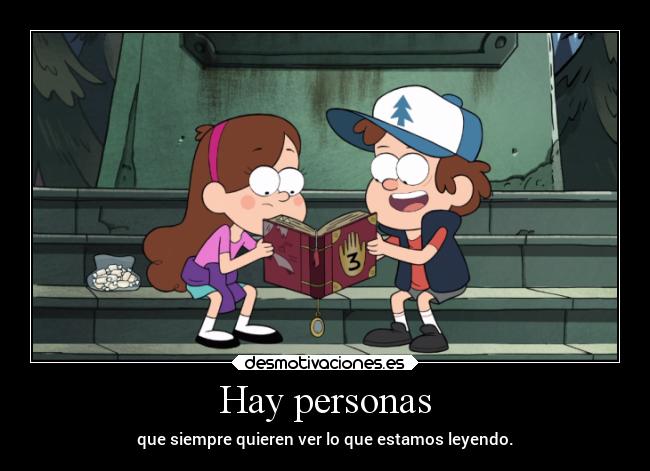 carteles literatura personasmetidas personas gravityfalls doniisback doni desmotivaciones