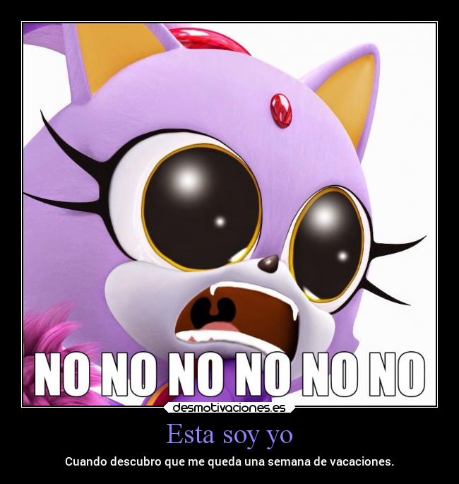 carteles memes blaze the cat enloquecida odioelinstituto regresoaclases draconequus49 desmotivaciones