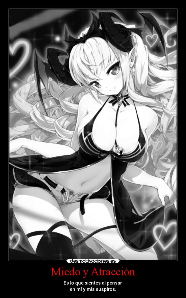 Miedo y Atracción -