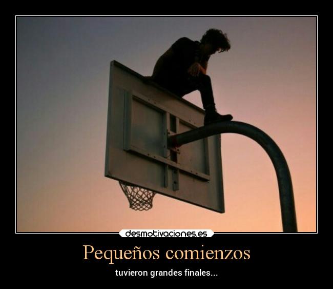 carteles motivaciones pequenos comienzos grandes finales desmotivaciones