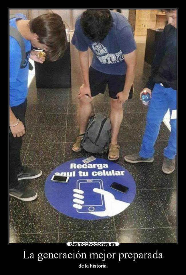 La generación mejor preparada -