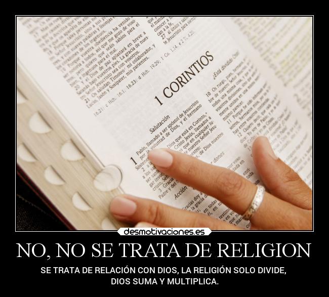 NO, NO SE TRATA DE RELIGION -