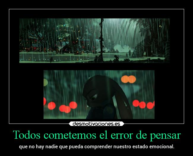 carteles sentimientos sociedad soledad emociones zootopia desmotivaciones