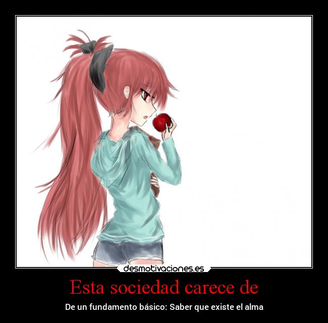 Esta sociedad carece de - 