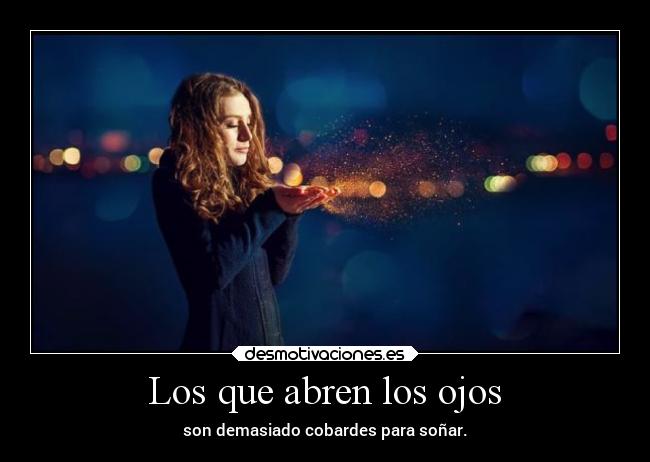 Los que abren los ojos -