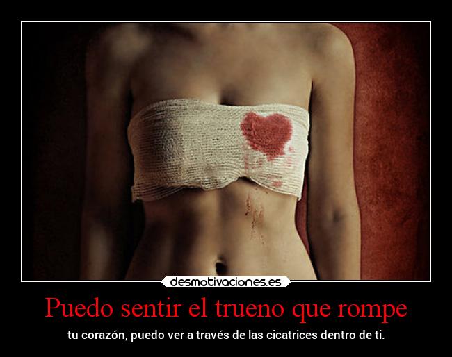 Puedo sentir el trueno que rompe - 