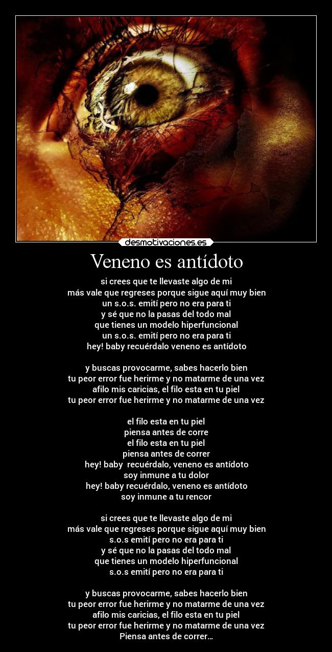 Veneno es antídoto -