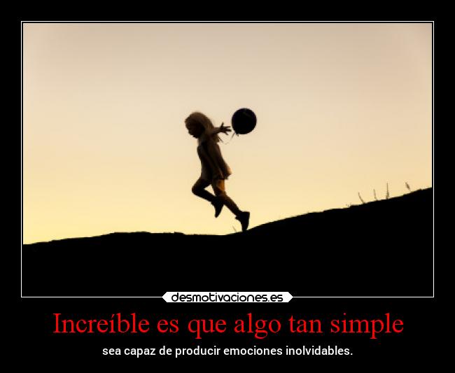 carteles vida emociones increible producir desmotivaciones