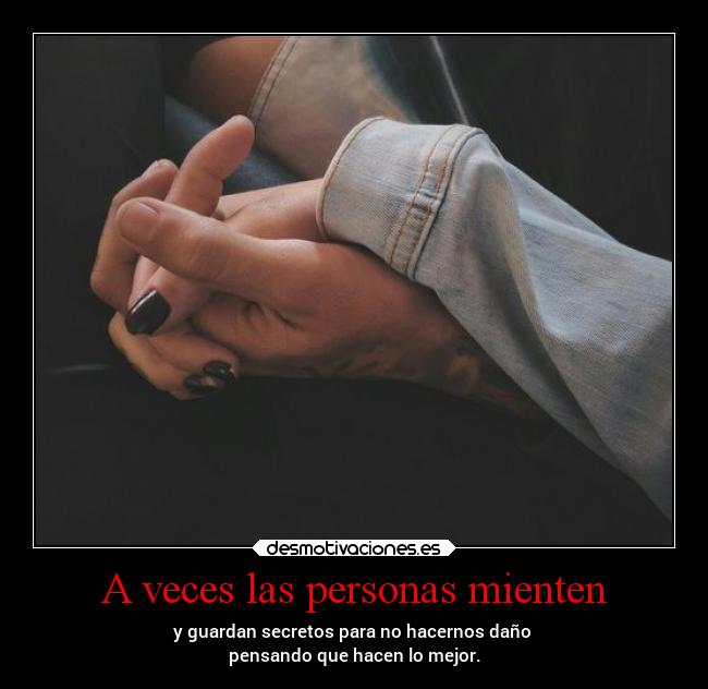 A veces las personas mienten -