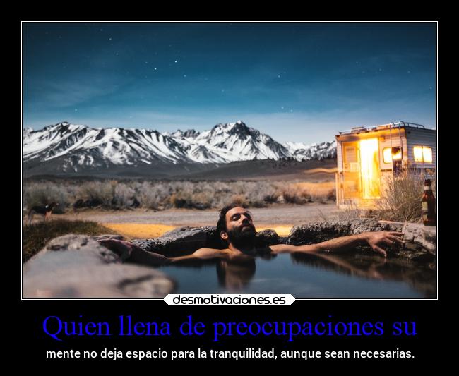 carteles vida preocupaciones tranquilidad mipropiouniverso desmotivaciones