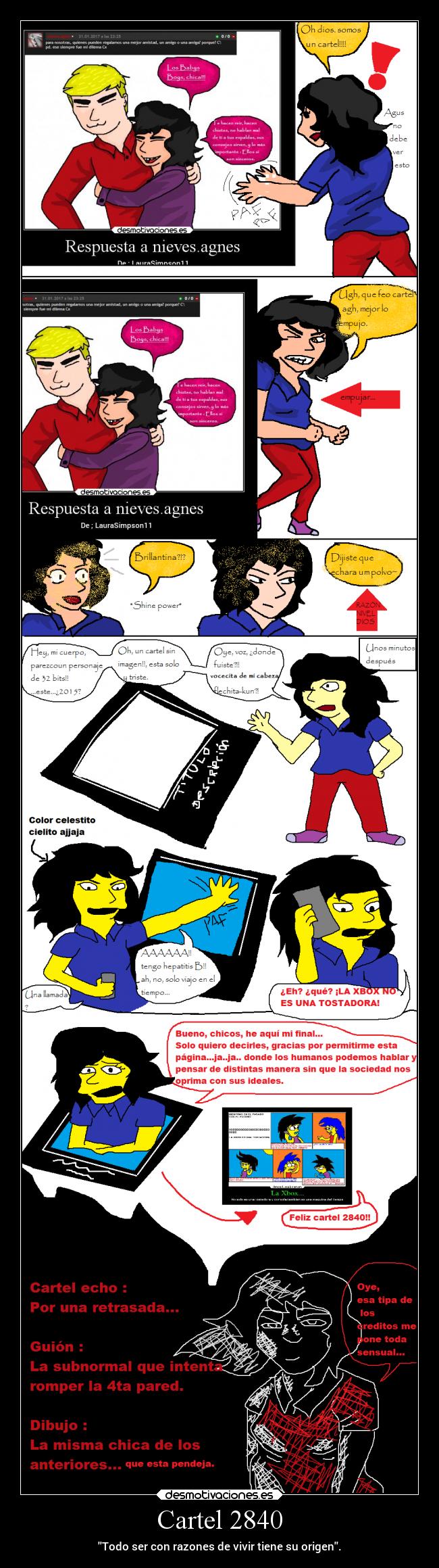 Cartel 2840 - Todo ser con razones de vivir tiene su origen.