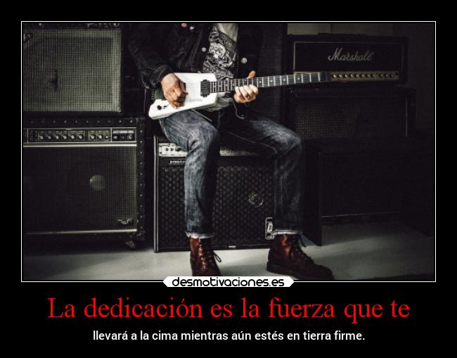 carteles vida superclan verdad dedicacion fuerza tierra firme desmotivaciones